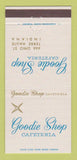 Matchbook Cover - Goodie Shop Cafeteria Terre Haute IN 30 Strike