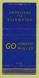 Matchbook Cover - Barry Goldwater for President WEAR 30 Strike