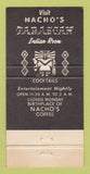 Matchbook Cover - Nacho's Mexican Restaurant La Habra CA WEAR 30 Strike