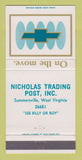 Matchbook Cover - Nicholas Trading Post Summersville WV 30 Strike