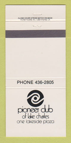 Matchbook Cover - Pioneer Club of Lake Charles LA 30 Strike