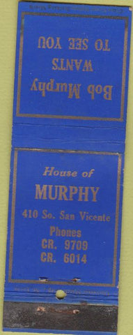Matchbook Cover - Bob Murphy House of Murphy Anaheim CA