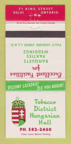 Matchbook Cover - Tobacco District Hungarian Hall Delhi ON 30 Strike