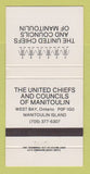 Matchbook Cover - United Chiefs and Councils Manitoulin Island  30 Strike
