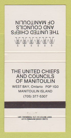 Matchbook Cover - United Chiefs and Councils Manitoulin Island  30 Strike