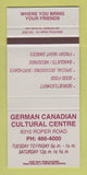 Matchbook Cover - German Canadian Cultural Centre SAMPLE 30 Strike