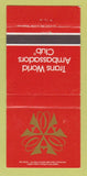 Matchbook Cover - Trans World Ambassadors Club 30 Strike