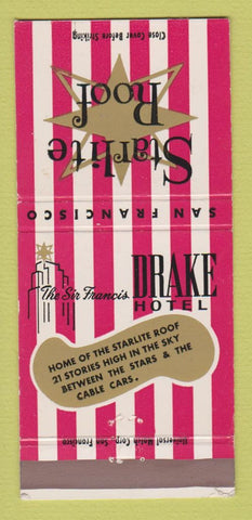 Matchbook Cover - Drake Hotel San Francisco CA Starlite Roof 30 Strike