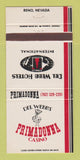 Matchbook Cover - Del Webb's Primadonna Casino Reno NV 30 Strike