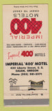 Matchbook Cover - Imperial 400 Motels Salem OR 30 Strike