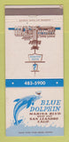 Matchbook Cover - Blue Dolphin Restaurant San Leandro CA 30 Strike