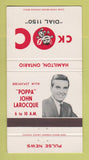 Matchbook Cover - CKOC Radio Hamilton ON John Larocque 30 Strike
