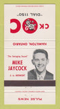 Matchbook Cover - CKOC Radio Hamilton ON Mike Jaycock 30 Strike