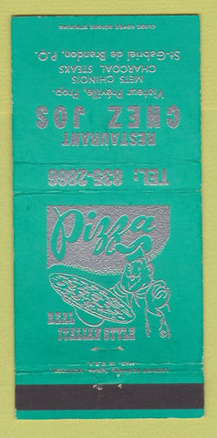 Matchbook Cover - Restaurant Chez Jos St Gabriel de Brandon QC pizza 30 Strike