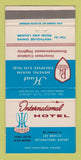 Matchbook Cover - International Hotel Lois Angeles CA  30 Strike