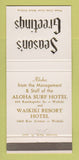 Matchbook Cover - Aloha Surf Hotel Waikiki Hawaii 30 Strike