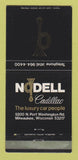 Matchbook Cover - Nodell Cadillac Milwaukee WI WEAR 30 Strike