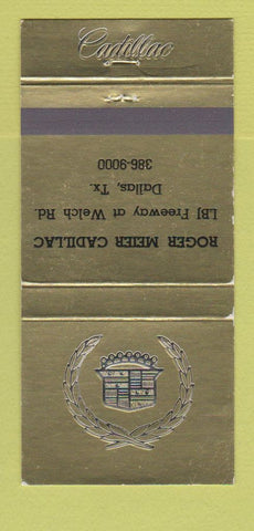 Matchbook Cover - Roger Meier Cadillac Dallas TX 30 Strike