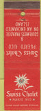 Matchbook Cover - Swiss Chalet Puerto Rico