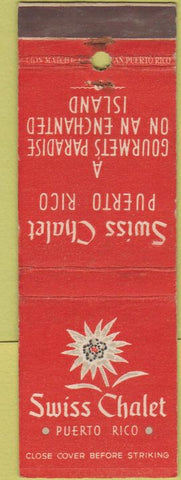 Matchbook Cover - Swiss Chalet Puerto Rico