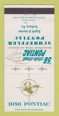 Matchbook Cover - 1956 Pontiac Schreffler Sunbury PA 30 Strike