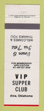 Matchbook Cover - VIP Supper Club Alva OK WHITE