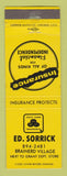 Matchbook Cover - State Farm Insurance Ed Sorrick Brainerd Village YELLOW WEAR