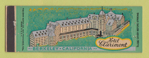Matchbook Cover - Hotel Claremont Berkeley CA Full Length