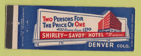 Matchbook Cover - Shirley Savoy Hotel Denver Colorado Full Length
