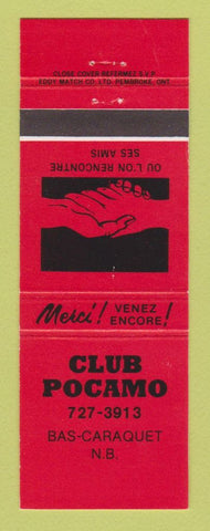 Matchbook Cover - Club Pocamo Bas Caraquet NB RED