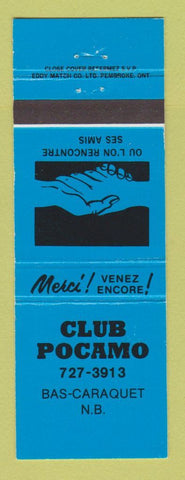 Matchbook Cover - Club Pocamo Bas Caraquet NB BLUE