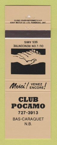 Matchbook Cover - Club Pocamo Bas Caraquet NB GOLD