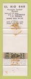 Matchbook Cover - El Rio Motor Hotel Apartado Nuevo Laredo Mexico