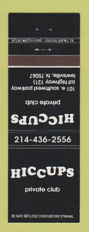 Matchbook Cover - Hiccups Private Club Lewisville TX
