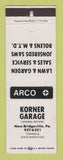 Matchbook Cover - Arco oil gas Korner Garage New Bridgeville PA WEAR