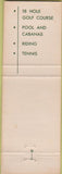 Matchbook Cover - Ojai Valley Inn Country Club Ojai CA
