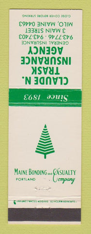 Matchbook Cover - Maine Bonding Insurance Claude Trask Milo ME