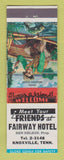 Matchbook Cover - Fairway Hotel Knoxville TN