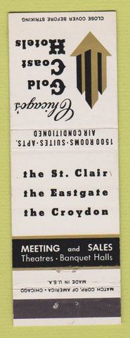 Matchbook Cover - Gold Coast Hotels Chicago IL St Clair Eastgate Croydon