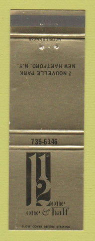 Matchbook Cover - One and One Half New Hartford NY