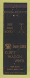 Matchbook Cover - Duff's Wagon Wheel Derby NY