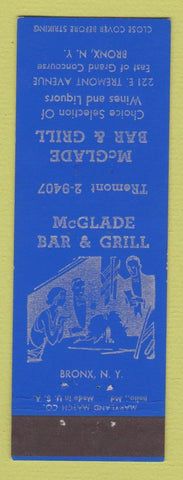 Matchbook Cover - McGlade Bar Grill Bronx NY