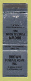 Matchbook Cover - Brown Funeral Home Peru Plattsburgh NY WEAR
