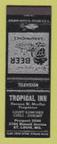 Matchbook Cover - Tropical Inn St Louis MO