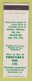 Matchbook Cover - Friendly Oil Company Bellwood IL gas