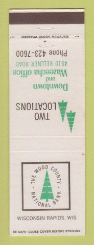 Matchbook Cover - The Wood County National Bank Wisconsin Rapids WI
