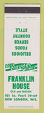 Matchbook Cover - Franklin House New London WI restaurant