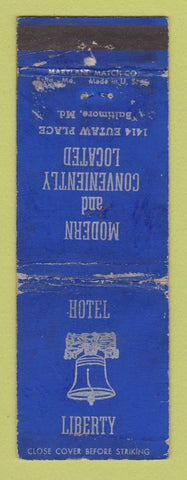Matchbook Cover - Hotel Liberty Baltimore MD WORN