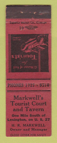 Matchbook Cover - Markwell's Tourist Court Tavern Lexington WEAR