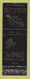 Matchbook Cover - Oakcliff Inn Yankee Private Club Dallas TX POOR STRIKER